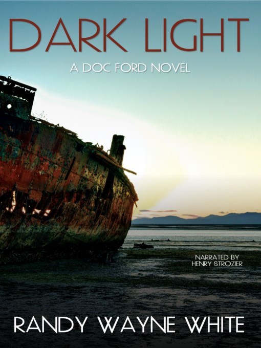 Title details for Dark Light by Randy Wayne White - Wait list